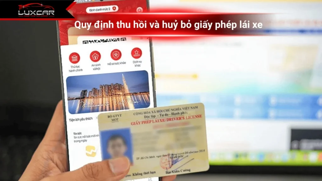 Quy định thu hồi và hủy bỏ giấy phép lái xe